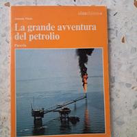 1976 La grande avventura del petrolio