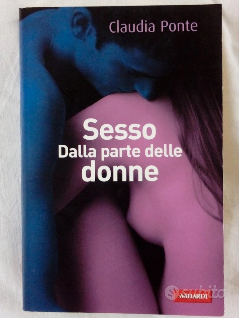 Sesso dalla parte delle donne C.Ponte - Vallardi - Libri e Riviste In  vendita a Cuneo