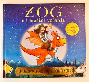 Zog e i medici volanti Julia Donaldson