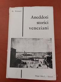 Aneddoti storici veneziani di Giuseppe Nissati