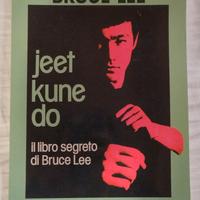 Il libro segreto di Bruce Lee jeet kune Do