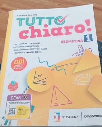Testo scolastico Tutto chiaro GEOMETRIA 1