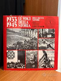 Vinile 1933 LE VOCI DELLA 1945 STORIA