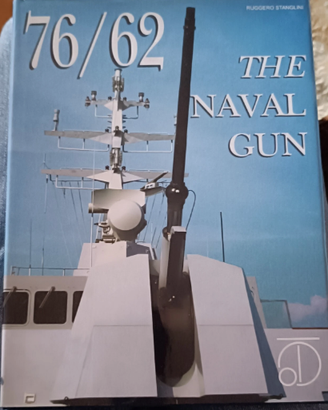 76/62 THE NAVAL GUN - IL CANNONE NAVALE. Marina