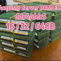 AQUISTO RAM SERVER ECC DDR4 / DDR5 16 / 32 / 64GB