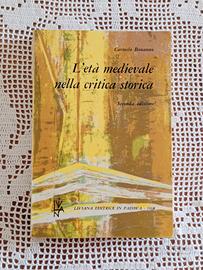 "L'età medievale nella critica storica" C. Bonanno