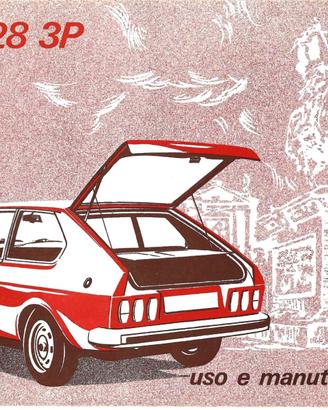 LIBRETTO USO E MANUTENZIONE FIAT 128 3P