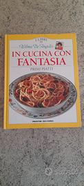 Libro "In cucina con fantasia: primi piatti" usato