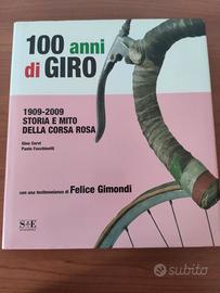 Libro " 100 anni di Giro"