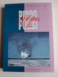 Pippo Pozzi di Bruno Pozzato - Ed. Leone e Griffa