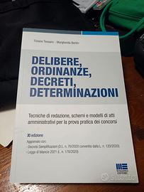 Delibere, ordinanze,decreti e determinazioni