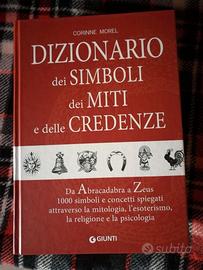 Dizionario dei simboli, dei miti e delle credenze