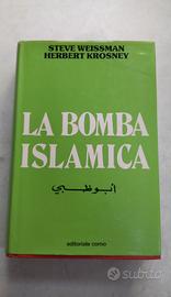 La bomba islamica S.Weissman H.Krosney La bomba is