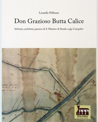 Don Grazioso Butta Calice - Lionello Pellizzer