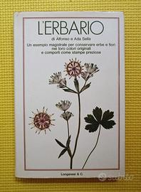 L' erbario di Alfonso e Ada Sella - Longanesi 1974