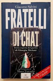 Storia segreta del partito di Giorgia Meloni 1°Ed.