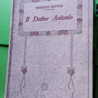 Libro antico Il Dottor Antonio di Giovanni Ruffini