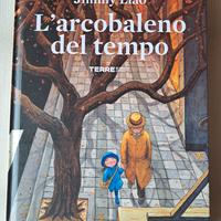 L'arcobaleno del tempo - Jimmy Liao 