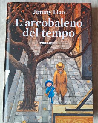L'arcobaleno del tempo - Jimmy Liao 