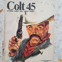 Colt 45 - Storie Vere del Vero West - 1979