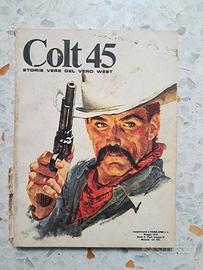 Colt 45 - Storie Vere del Vero West - 1979