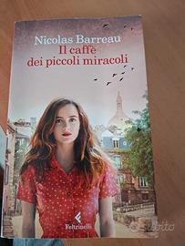 Il caffè dei piccoli miracoli