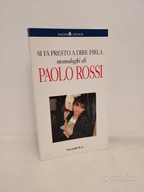 Si fa presto a dire pirl@ - Paolo Rossi 