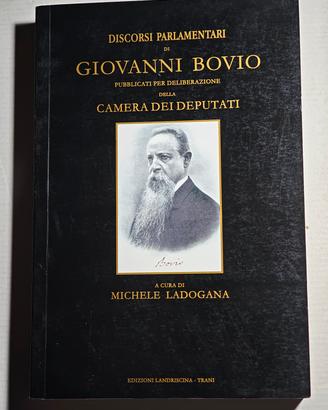 Discorsi Parlamentari di Giovanni Bovio 2001  Raro