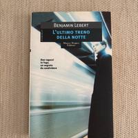 Libro l’ultimo treno della notte - benjamin lebert