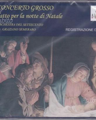 Concerto grosso .fatto per la Notte di Natale