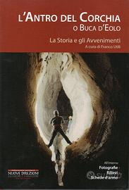 L'Antro del Corchia o Buca d'Eolo, 2012