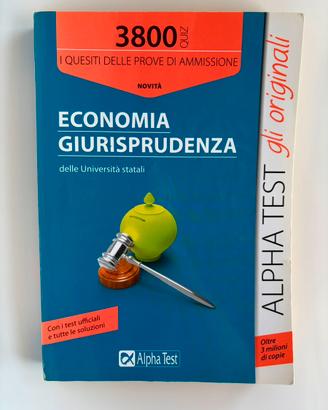 Alpha Test Economia e Giurisprudenza 3800 quiz