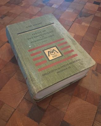 Précis de thérapeutique età de pharmacologie, 1959