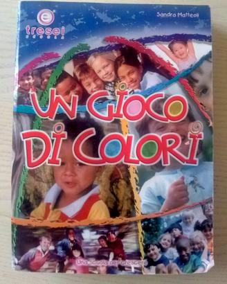Guida Didattica Scuola dell'Infanzia "Un gioco di