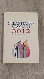 3012 di SEBASTIANO VASSALLI 1 ED GIULIO EINAUDI 19