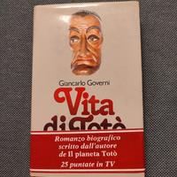 Vita di Totó. Principe napoletano e grande attore