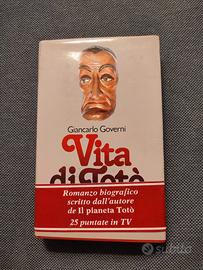 Vita di Totó. Principe napoletano e grande attore