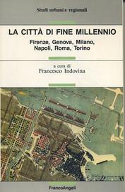 LA CITTA DI FINE MILLENNIO