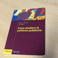 Come studiare le politiche pubbliche - Howlett