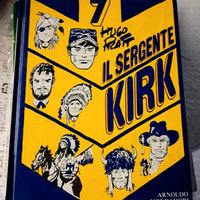 Hugo Pratt Il sergente Kirk..prima ediz.1974