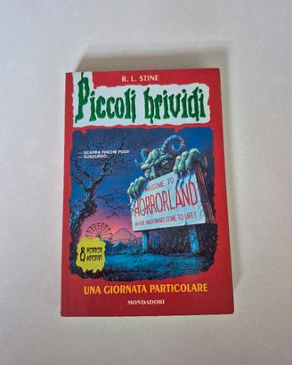 "Una giornata particolare" N 16 Piccoli Brividi 