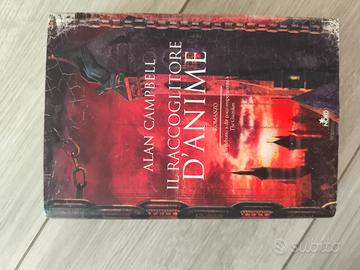 Il raccoglitore d'anime - Alan Campbell 