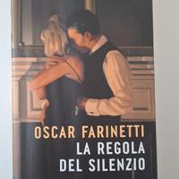 libro Oscar Farinetti-LA REGOLA DEL SILENZIO
