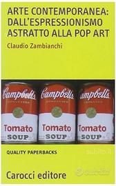 Arte contemporanea dall'espressionismo astratto al
