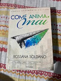 libro “come anima mai”-rossana soldano