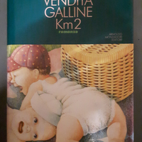 VENDITA GALLINE Km 2 di ALDO BUSI