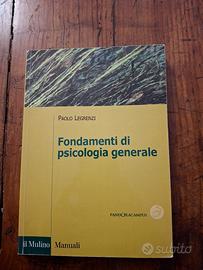 'Fondamenti di psicologia generale'. P. Legrenzi.