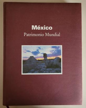 Libro México Patrimonio Mundial