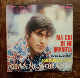 Vinile 45 Giri GIANNI MORANDI MA CHI SE NE IMPORTA