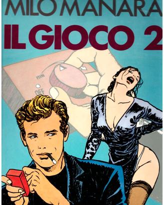 MILO MANARA VOLUME  "IL GIOCO 2" MAGGIO 1993 NUOV0